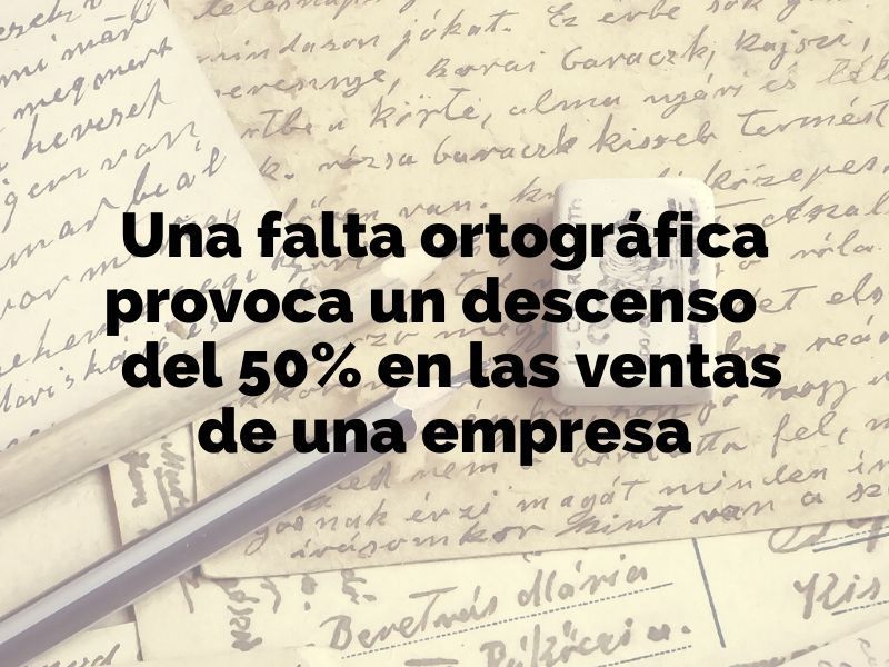 Una falta ortográfica provoca un descenso del 50% en las ventas de una empresa